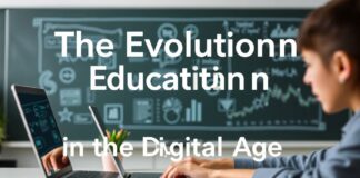 La Evolución de la Educación en la Era Digital The Evolution of Education in the Digital Age