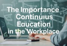 La Importancia de la Educación Continua en el Mundo Laboral The Importance of Continuous Education in the Workplace