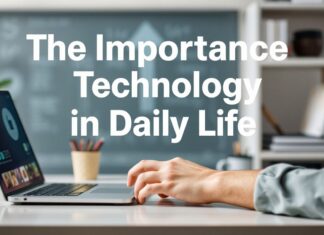 La Importancia de la Tecnología en la Vida Diaria The Importance of Technology in Daily Life